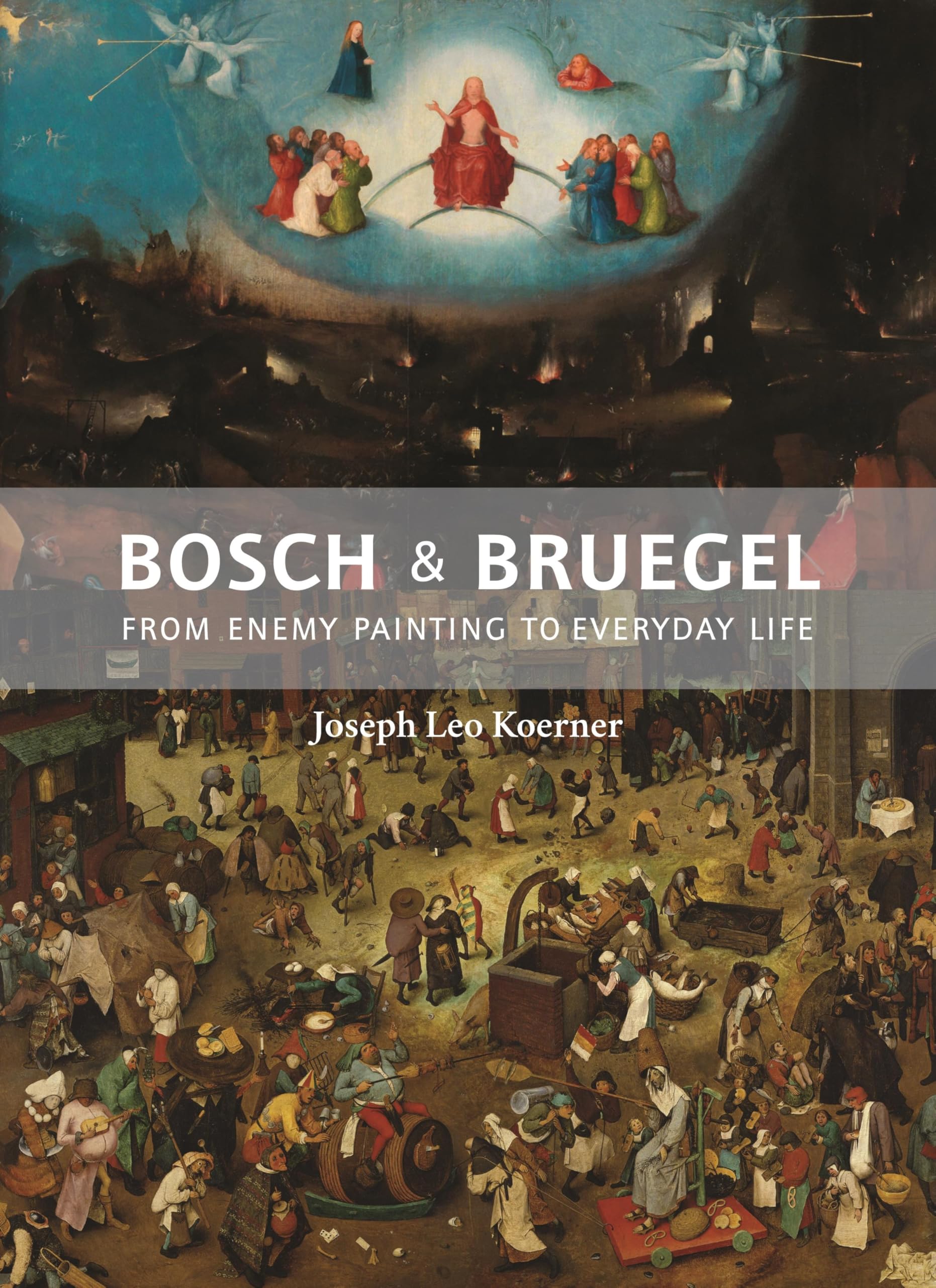 Bosch and Brueghel, by Joseph Leo Koerner, reviewed for the Guardian, February 2017.