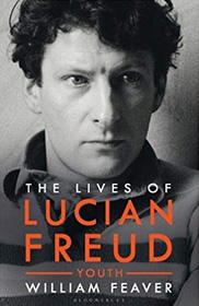 The Lives of Lucien Freud: Youth, 1922-1968, by William Feaver, reviewed in the Guardian, September 2019.